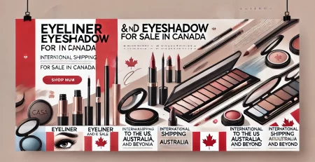 Banner for a blog titled 'Eyeliner and Eyeshadow for Sale in Canada,' featuring images of eyeliner and eyeshadow products with a subtle Canadian flag background.