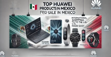 Banner for a blog titled 'Top Huawei Products for Sale in Mexico,' featuring images of a Huawei smartphone, laptop, and smartwatch with a subtle Mexican flag background."